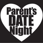 No "Parent's Date Night" Tonight
