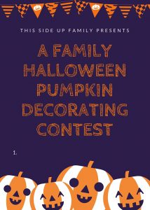 This Side UP! Family Pumpkin Winners Announced @ TSUF Facebook Page